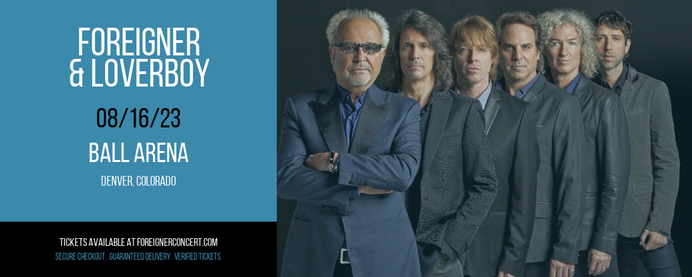 Foreigner & Loverboy at Foreigner Concerts tickets Foreigner & Loverboy at Foreigner Concerts